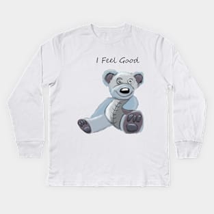 Feel good Kids Long Sleeve T-Shirt